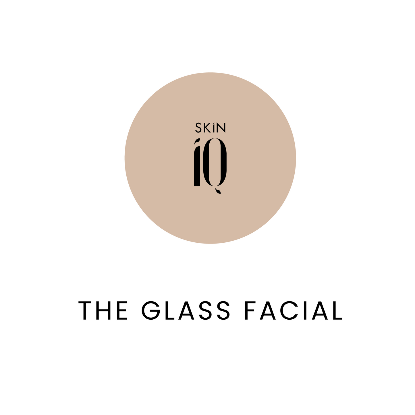 The Glass Facial